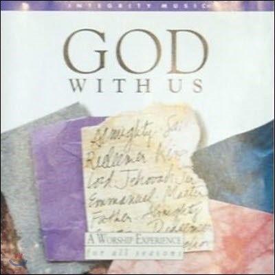 [߰] V.A. / God with Us: A Worship Experience for all Seasons