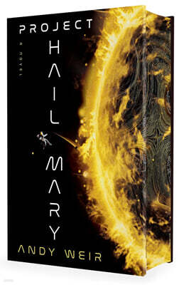 Project Hail Mary (Deluxe Edition): A Novel