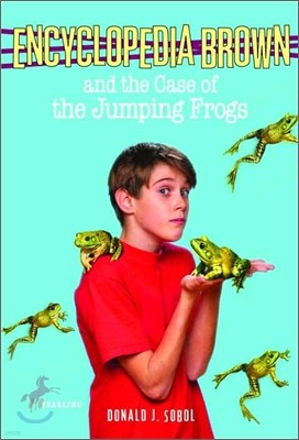 Encyclopedia Brown and the Case of the Jumping Frogs