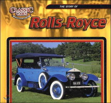 The Story of Rolls-Royce