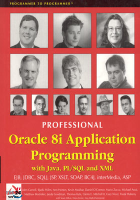 (Professional) Oracle 8i Application Programming with Java, PL/SQL and XML