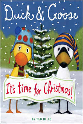 Duck & Goose, It`s Time for Christmas!