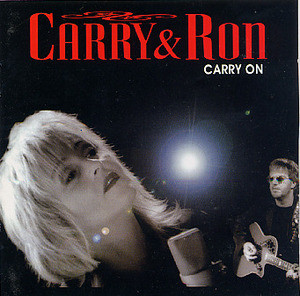 Carry & Ron / Carry On 