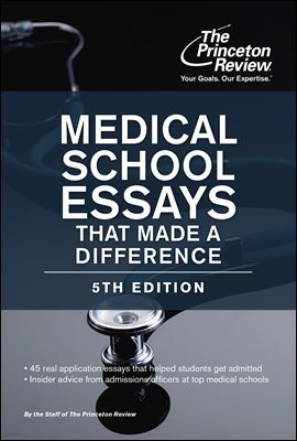 Medical School Essays That Made a Difference, 5th Edition