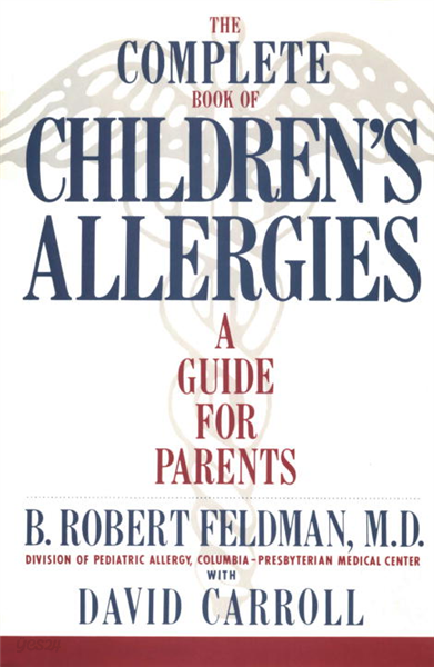 The Complete Book of Children&#39;s Allergies