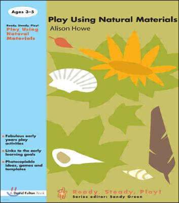 Play using Natural Materials