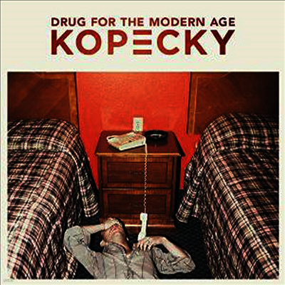 Kopecky — Drug For The Modern Age 앨범 커버