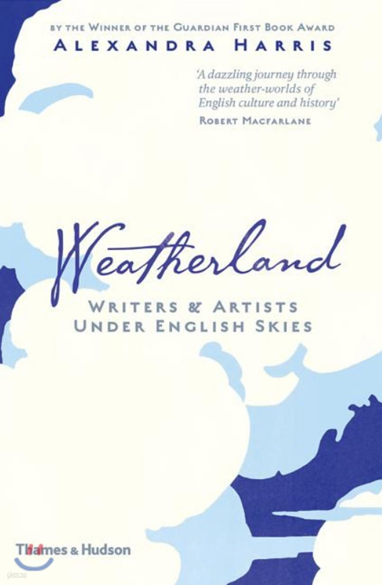 Weatherland: Writers & Artists Under English Skies