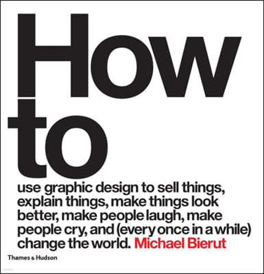 How to use graphic design to sell things, explain things, ma