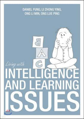 Living with Intelligence & Learning Issues