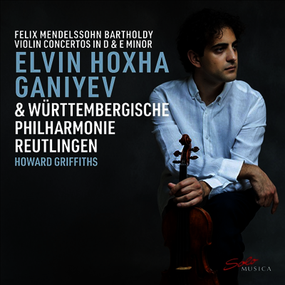 Solo Musica 멘델스존: 바이올린 협주곡 (Mendelssohn: Violin Concertos)(CD) - Elvin Hoxha Ganiyev