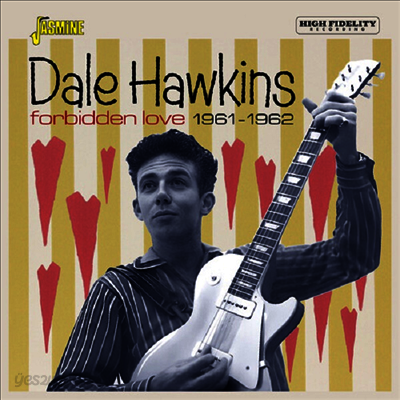 Dale Hawkins - Forbidden Love 1961-1962 (CD)