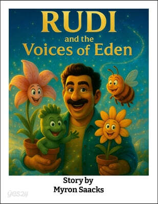 Rudi  and The Voices of Eden