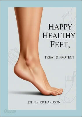 Happy Healthy Feet