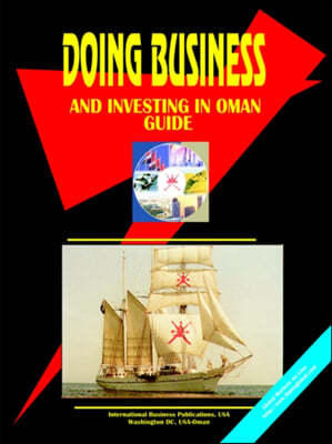Doing Business and Investing in Oman Guide