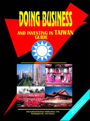Doing Business and Investing in Taiwan