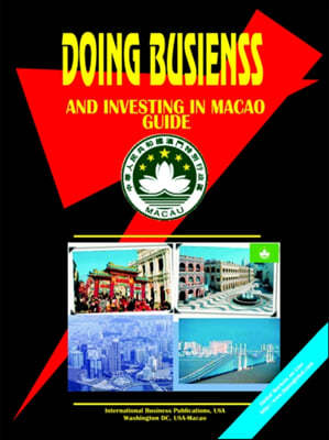 Doing Business and Investing in Macao Guide