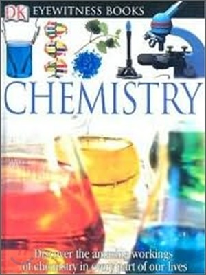 DK Eyewitness Books : Chemistry