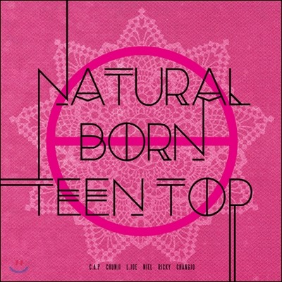 틴탑 (Teen Top) - 미니앨범 6집 : Natural Born Teen Top [Passion ver.]