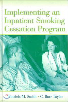 Implementing an Inpatient Smoking Cessation Program