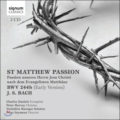 Yorkshire Baroque Soloists :   1727 (Bach / J S: St Matthew Passion / BWV244)