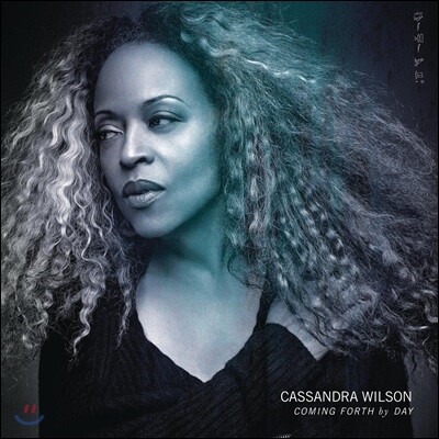 Cassandra Wilson — Coming Forth By Day 앨범 커버
