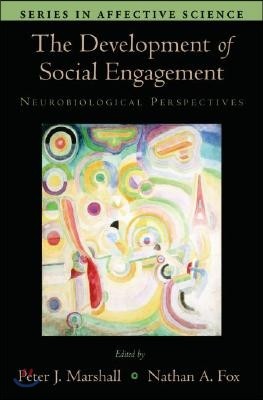 The Development of Social Engagement