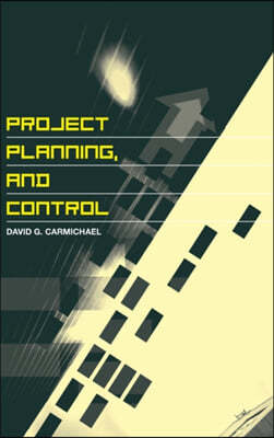 Project Planning, and Control
