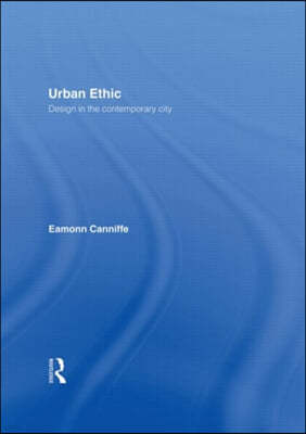 Urban Ethic