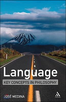 Language: Key Concepts in Philosophy