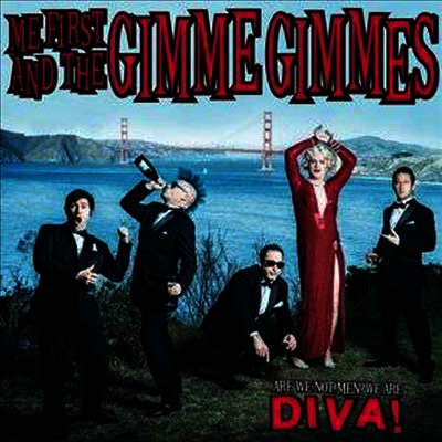 Me First And The Gimme Gimmes — Are We Not Men We Are Diva 앨범 커버