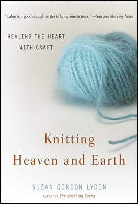Knitting Heaven and Earth