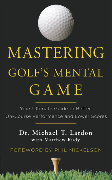 Mastering Golf&#39;s Mental Game