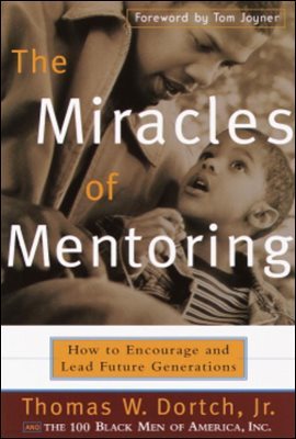 The Miracles of Mentoring