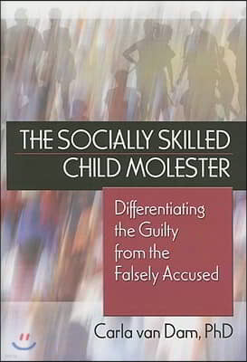 The Socially Skilled Child Molester