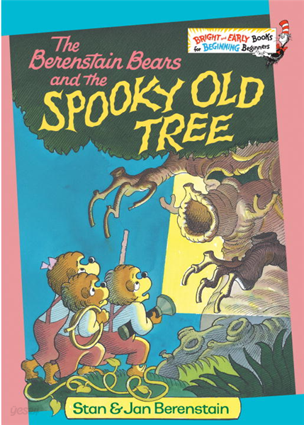 The Berenstain Bears and the Spooky Old Tree