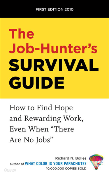 The Job-Hunter's Survival Guide