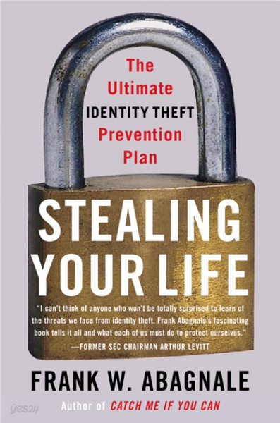 Stealing Your Life