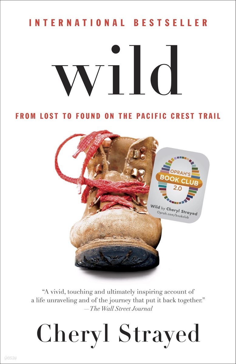 Wild (Oprah&#39;s Book Club 2.0 Digital Edition)