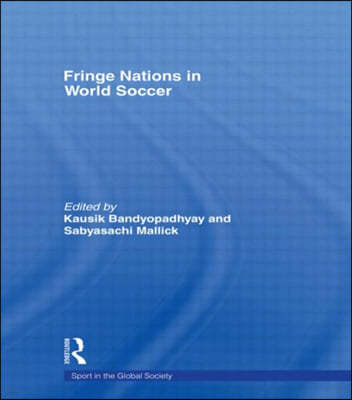 Fringe Nations in World Soccer