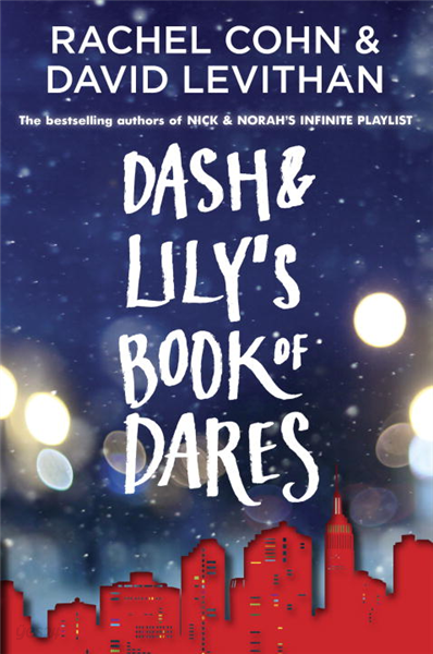 Dash &amp; Lily&#39;s Book of Dares