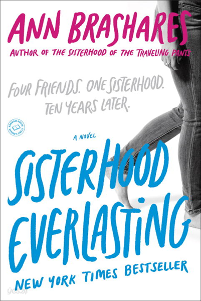 Sisterhood Everlasting (Sisterhood of the Traveling Pants)