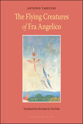 Flying Creatures of Fra Angelico
