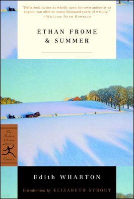 Ethan Frome & Summer