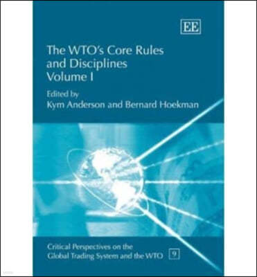 Wto's Core Rules And Disciplines