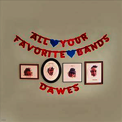 Dawes — All Your Favorite Bands 앨범 커버