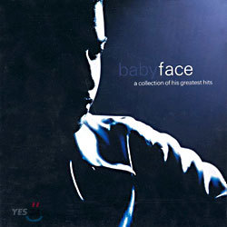 Babyface - A Collection Of His Greatest Hits
