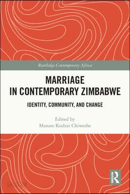 Marriage in Contemporary Zimbabwe