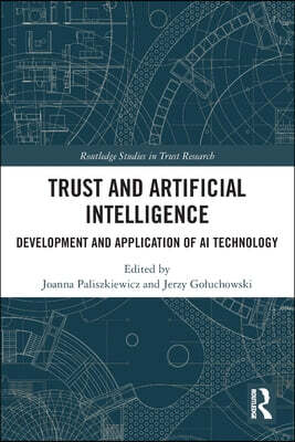 Trust and Artificial Intelligence
