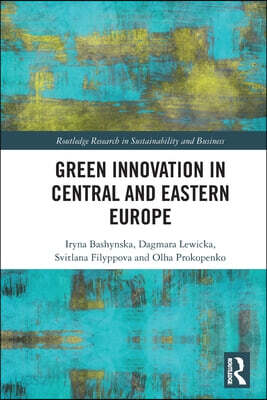 Green Innovation in Central and Eastern Europe
